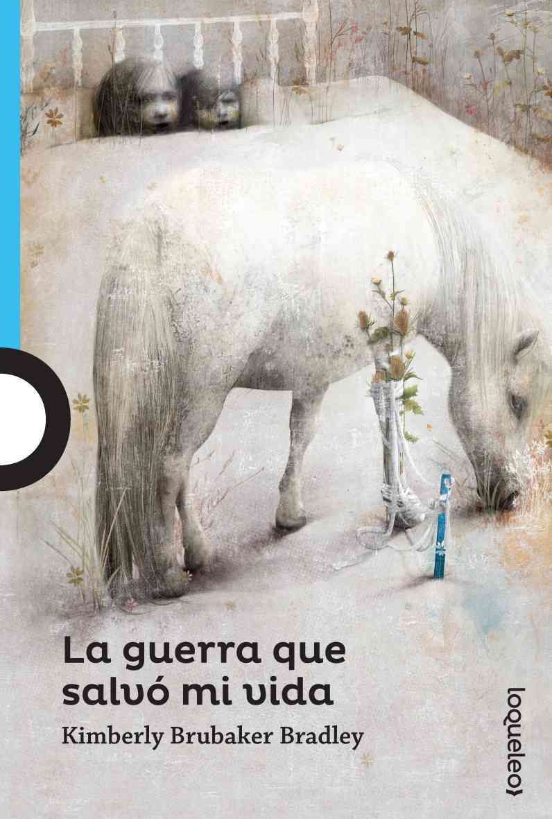 La Guerra Que Salvo Mi Vida 9786070128875 (Paperback)
