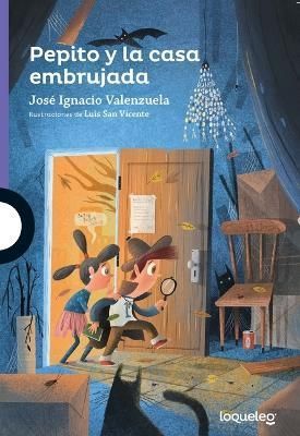 Pepito Y La Casa Embrujada 9786070146213 (Paperback)