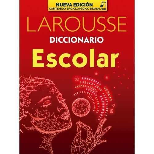 Diccionario Escolar By Ediciones Larousse 9786072123991 (Paperback)