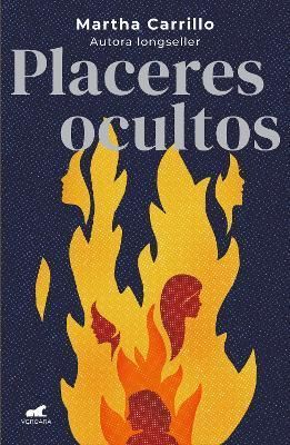 Placeres Ocultos / Hidden Pleasures By Martha Carrillo 9786073829779