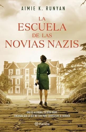 La Escuela De Las Novias Nazis By Aimie K. Runyan 9786073902304