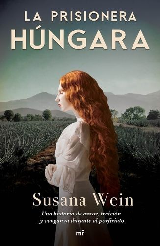 La Prisionera Húngara By Susana Wein 9786073904995 (Paperback)