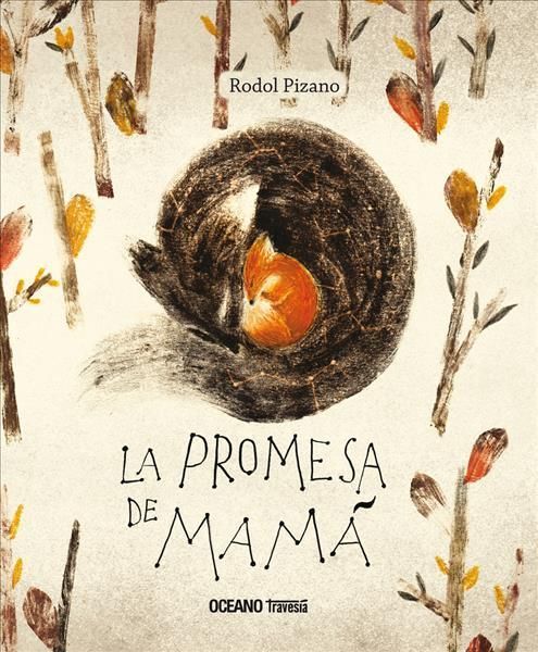La Promesa De Mamá By Rodol Pizano Monroy 9786075573199 (Paperback)
