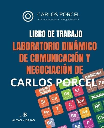 Libro De Trabajo. Laboratorio De Comunicación Y Negociación De Carlos Porcel