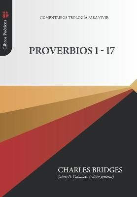 Proverbios 1-17 By Caballero 9786125034298 (Paperback)
