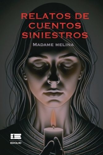 Relatos de cuentos siniestros By Ígneo 9786125112781 (Paperback)
