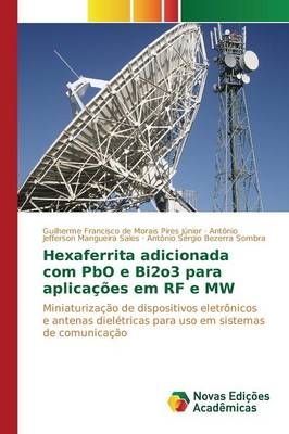 Hexaferrita adicionada com PbO e Bi2o3 para aplicacoes em RF e MW