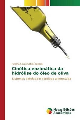 Cinetica enzimatica da hidrolise do oleo de oliva 9786130161835