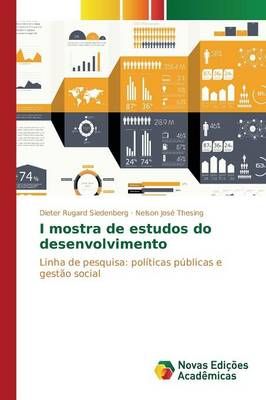 I mostra de estudos do desenvolvimento By Siedenberg Dieter Rugard