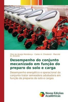 Desempenho do conjunto mecanizado em funcao do preparo do solo e carga