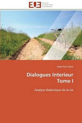Dialogues Interieur Tome I By Zabre-H 9786131503726 (Paperback)