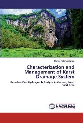 Characterization and Management of Karst Drainage System 9786134969796