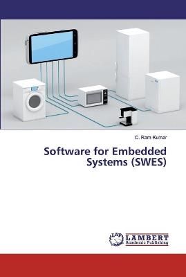 Software for Embedded Systems (SWES) By Ram Kumar 9786137319611