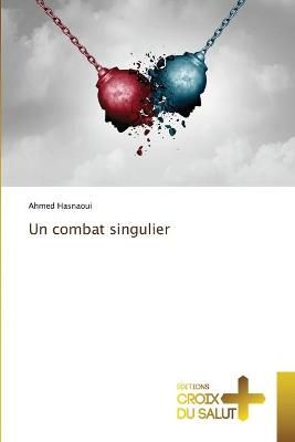 combat singulier By Hasnaoui 9786137372425 (Paperback)