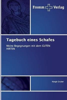 Tagebuch eines Schafes By Gruber 9786138350897 (Paperback)