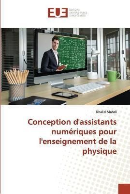 Conception d'assistants numériques pour l'enseignement de la physique