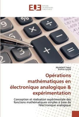 Opérations mathématiques en électronique analogique & expérimentation