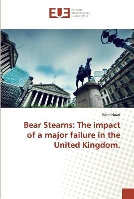 Bear Stearns By Huart 9786138454373 (Paperback)