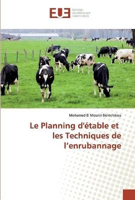 Planning d'étable et les Techniques de l'enrubannage By Bentchikou