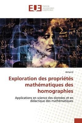 Exploration des propriétés mathématiques des homographies By Armand
