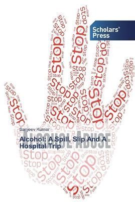 Alcohol By Sanjeev Kumar 9786138829256 (Paperback)