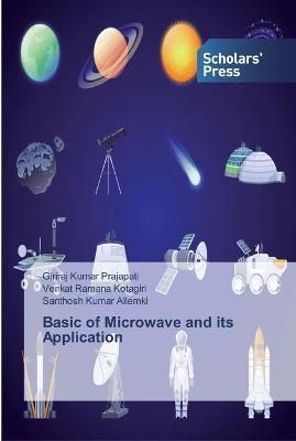 Basic of Microwave and its Application By Prajapati 9786138841937