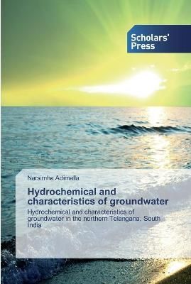 Hydrochemical and characteristics of groundwater By Adimalla