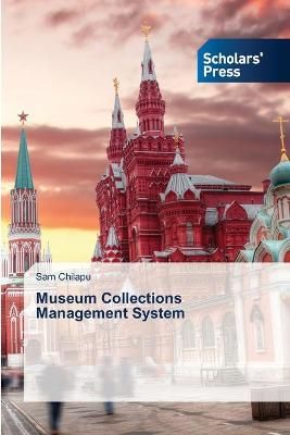 Museum Collections Management System By Chilapu 9786138952343