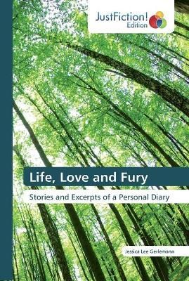 Life, Love and Fury By Gerlemann 9786139424184 (Paperback)