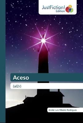 Aceso By Ribeiro Rodrigues 9786139425082 (Paperback)