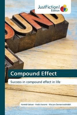 Compound Effect By Kakaei 9786139425891 (Paperback)