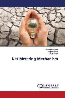 Net Metering Mechanism By Kumbar 9786139453375 (Paperback)