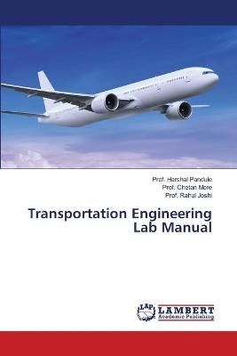 Transportation Engineering Lab Manual By Pandule 9786139454662