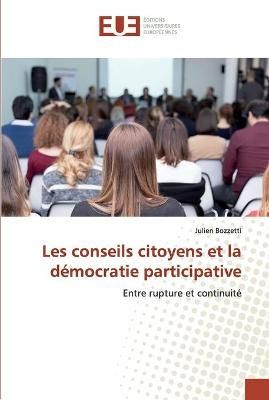 Les conseils citoyens et la démocratie participative By Bozzetti