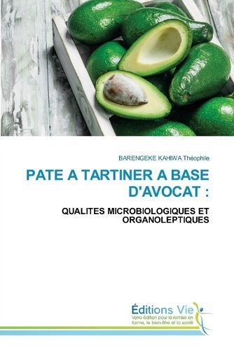 Pate a Tartiner a Base d'Avocat By Barengeke Kahiwa Théophile