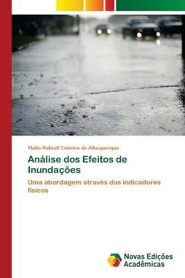 Analise dos Efeitos de Inundacoes 9786139598809 (Paperback)