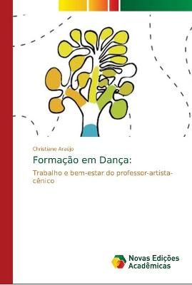 Formação em Dança By Araújo 9786139670154 (Paperback)