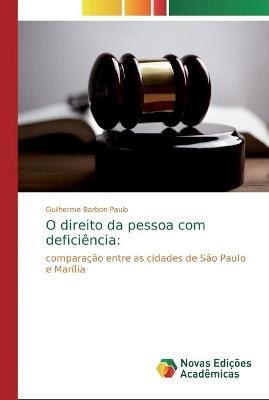 O direito da pessoa com deficiência By Barbon Paulo 9786139711802