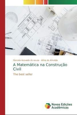 Matemática na Construção Civil By Azevedo de Souza 9786139730629