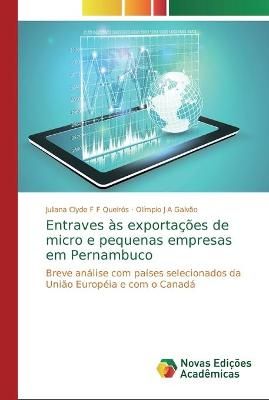 Entraves às exportações de micro e pequenas empresas em Pernambuco