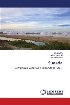 Suaeda By Jaya Arora 9786139823369 (Paperback)