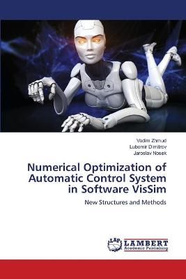 Numerical Optimization of Automatic Control System in Software VisSim