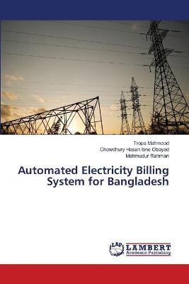 Automated Electricity Billing System for Bangladesh By Mahmood