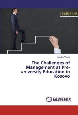 Challenges of Management at Pre-university Education in Kosovo