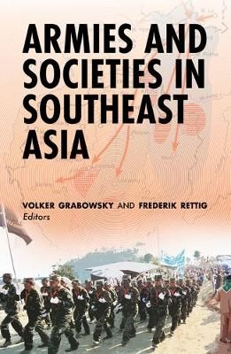 Armies and Societies in Southeast Asia 9786162151545 (Paperback)