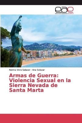 Armas de Guerra By Vera Salazar 9786200010919 (Paperback)
