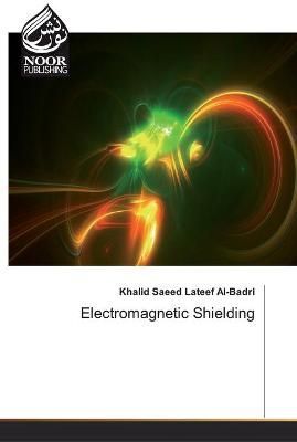Electromagnetic Shielding By Al-Badri 9786200072092 (Paperback)
