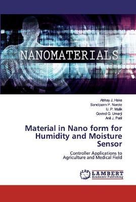 Material in Nano form for Humidity and Moisture Sensor By Hake