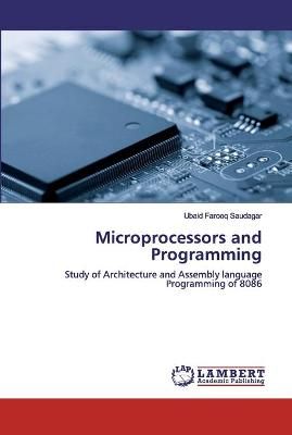 Microprocessors and Programming By Saudagar 9786200213891 (Paperback)