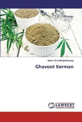 Ghavoot Kerman By Ahmadinejadfarsangi 9786200295972 (Paperback)